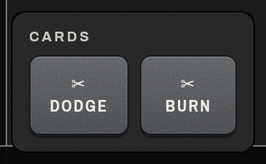 The CARDS box that floats over the easel, with the DODGE and BURN cutters